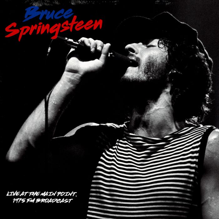BRUCE SPRINGSTEEN / ブルース・スプリングスティーン / LIVE AT THE MAIN POINT, 1975 FM BROADCAST
