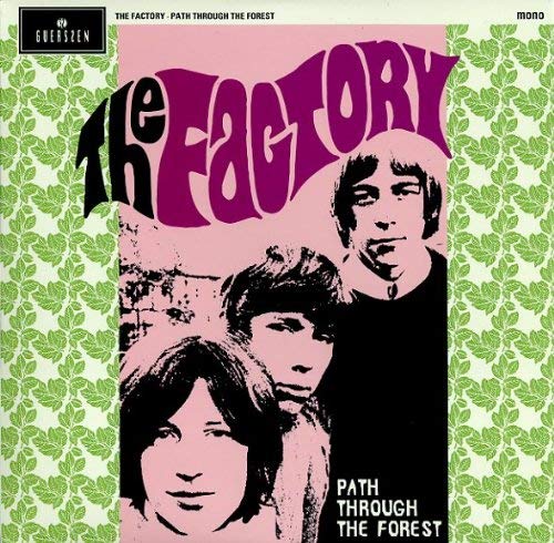 FACTORY (60's UK FREAKBEAT) / PATH THROUGH THE FOREST