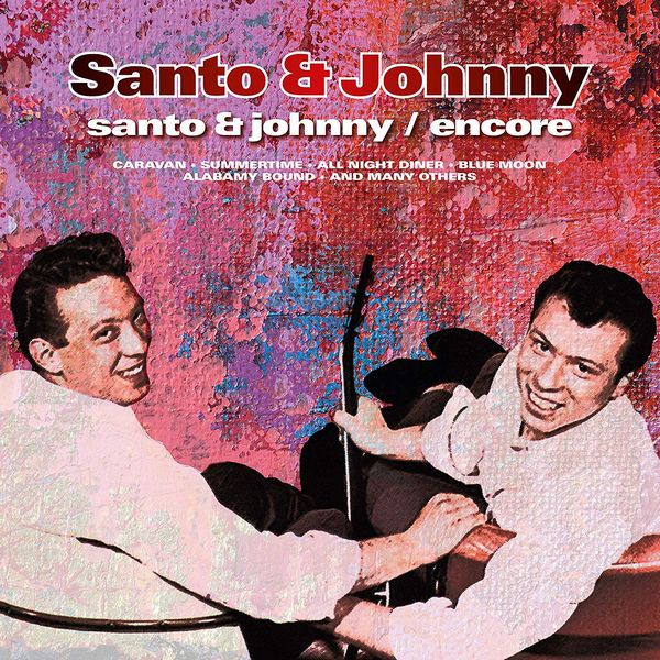 SANTO & JOHNNY / サント&ジョニー / SANTO & JOHNNY / ENCORE