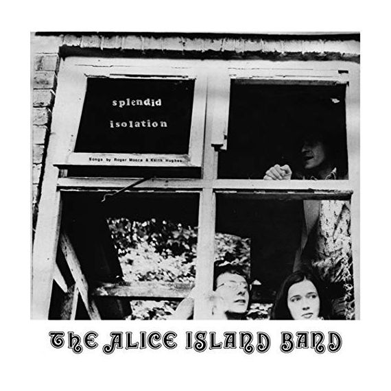 ALICE ISLAND BAND / SPLENDID ISOLATION