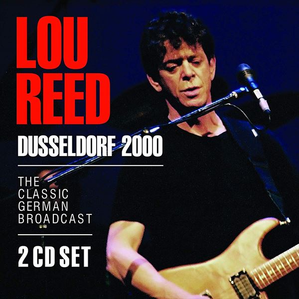 LOU REED / ルー・リード / DUSSELDORF 2000