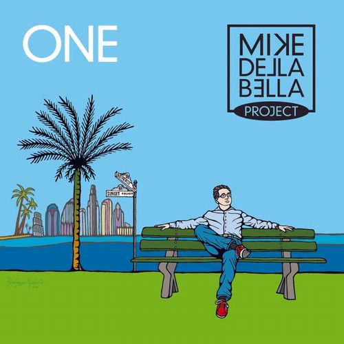 MIKE DELLA BELLA PROJECT / マイク・デラ・ベラ・プロジェクト / ONE