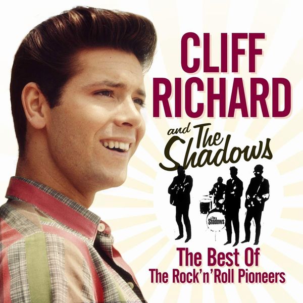クリフ・リチャード&ザ・シャドウズ / THE BEST OF THE ROCK N ROLL PIONEERS (2CD)