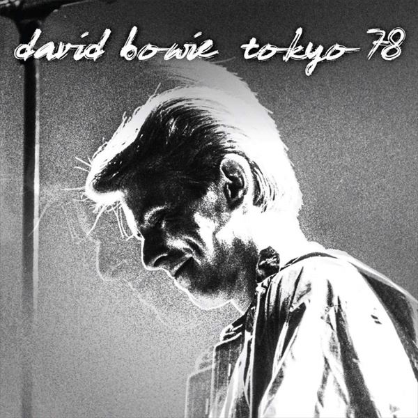 DAVID BOWIE / デヴィッド・ボウイ / TOKYO 78 (LP)