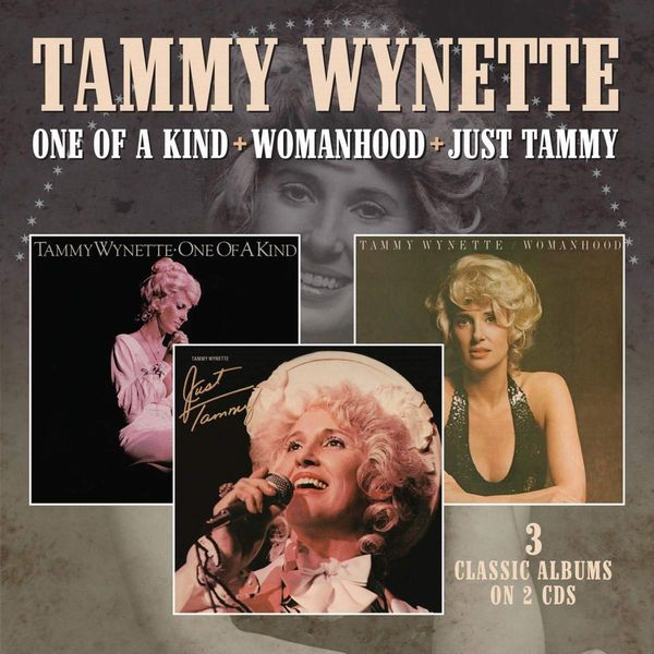 TAMMY WYNETTE / タミー・ウィネット / ONE OF A KIND / WOMANHOOD / JUST TAMMY