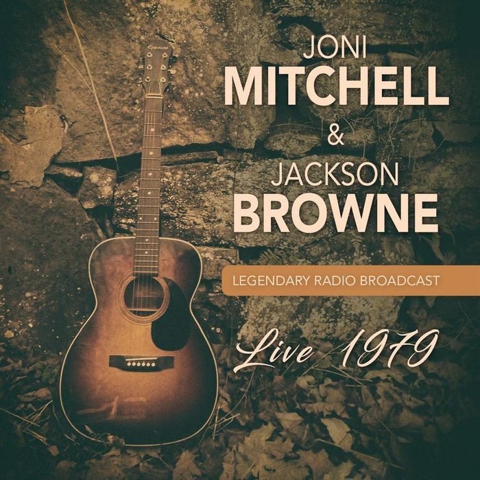 JONI MITCHELL & JACKSON BROWNE / LIVE 1979