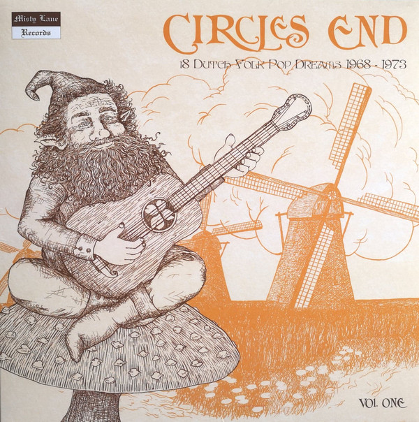 V.A. (PSYCHE) / CIRCLES END VOL. ONE - 18 DUTCH FOLK POP DREAMS 1968-1973 (LP)