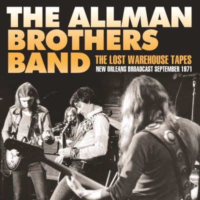 ALLMAN BROTHERS BAND / オールマン・ブラザーズ・バンド / THE LOST WAREHOUSE TAPES