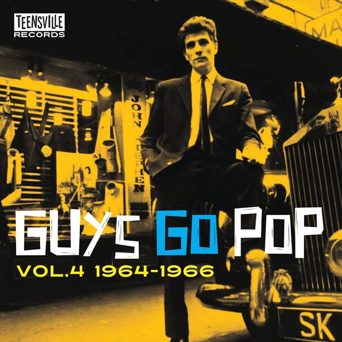 V.A. (GUYS GO POP) / GUYS GO POP VOLUME 4 1964-1966