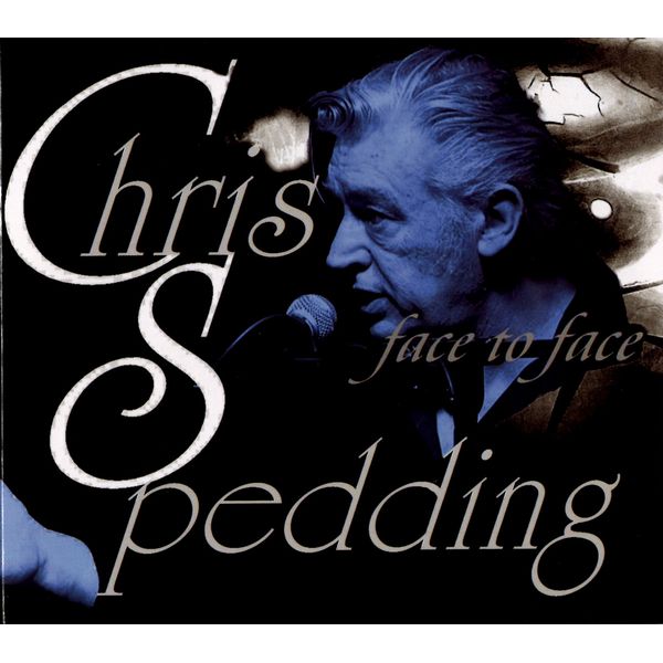CHRIS SPEDDING / クリス・スペディング / FACE TO FACE
