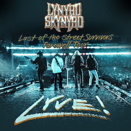 LYNYRD SKYNYRD / レーナード・スキナード / LAST OF THE STREET SURVIVORS FAREWELL TOUR LYVE!(2CD+DVD)
