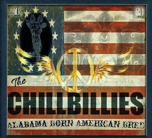 CHILLBILLIES / ALABAMA BORN AMERICAN BRED (CD-R)