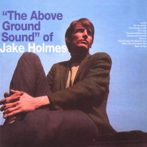 JAKE HOLMES / ジェイク・ホルムス / THE ABOVE GROUND SOUND OF (LP+CD)