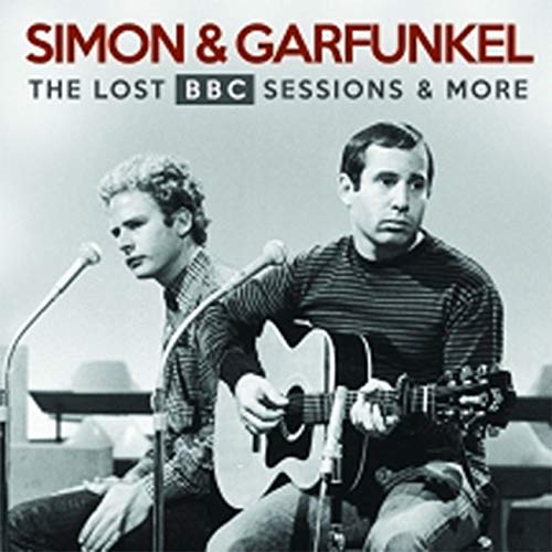 SIMON AND GARFUNKEL / サイモン&ガーファンクル / LOST BBC SESSIONS & MORE (CD)
