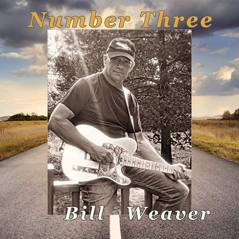 BILL WEAVER / NUMBER THREE