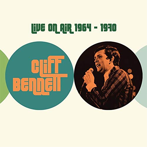 CLIFF BENNETT / クリフ・ベネット / LIVE ON AIR 1964 - 1970 (3CD)