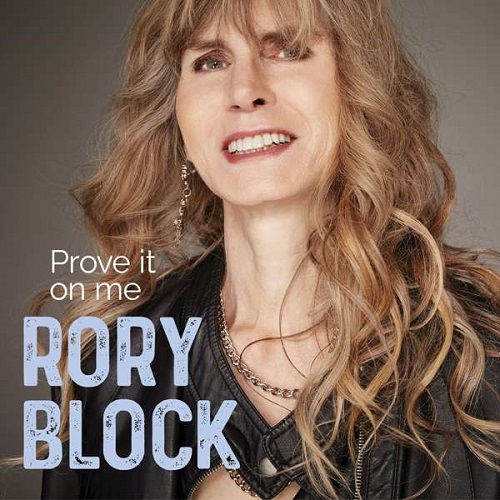 RORY BLOCK / ロリー・ブロック / PROVE IT ON ME