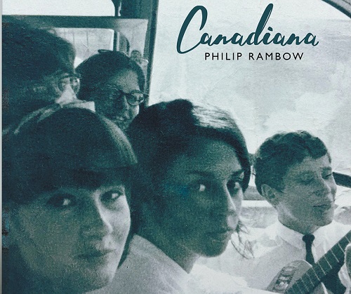 PHILIP RAMBOW / フィリップ・ランボウ / CANADIANA (CD-R)