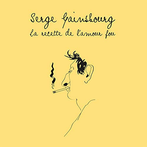 SERGE GAINSBOURG / セルジュ・ゲンズブール / LA RECETTE DE L'AMOUR FOU