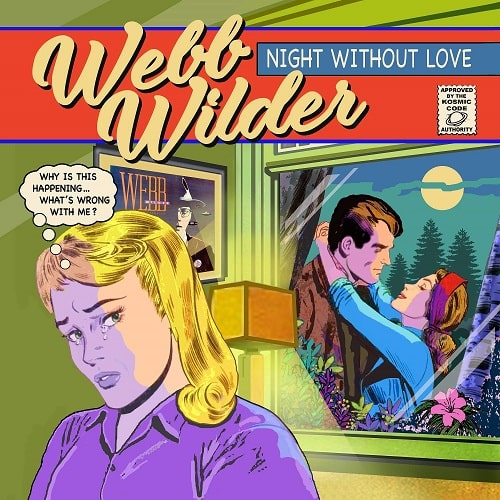 WEBB WILDER / NIGHT WITHOUT LOVE