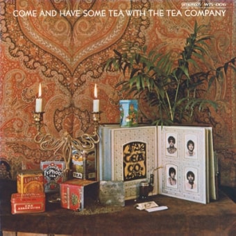TEA COMPANY / ティー・カンパニー / COME AND HAVE SOME TEA WITH THE TEA COMPANY (LP)