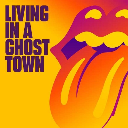 ROLLING STONES / ローリング・ストーンズ / LIVING IN A GHOST TOWN (CDS)