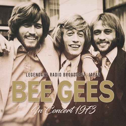 BEE GEES / ビー・ジーズ / IN CONCERT 1973 / RADIO BROADCAST