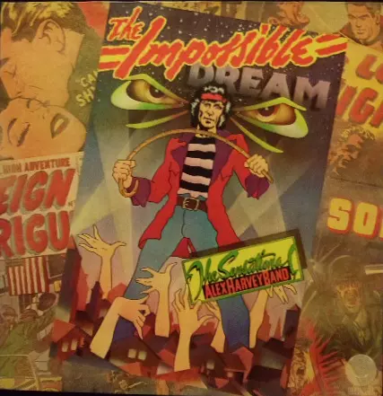 SENSATIONAL ALEX HARVEY BAND / センセーショナル・アレックス・ハーベイ・バンド / 見果てぬ夢-快傑アレックス・ハーヴェイ・バンド