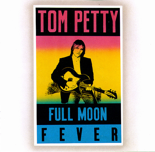 TOM PETTY / トム・ペティ / FULL MOON FEVER / フル・ムーン・フィーヴァー
