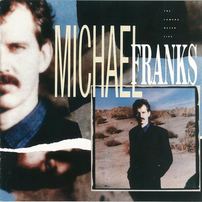 MICHAEL FRANKS / マイケル・フランクス / カメラ・ネヴァー・ライズ