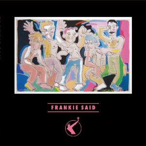 FRANKIE GOES TO HOLLYWOOD / フランキー・ゴーズ・トゥ・ハリウッド / フランキー・セッド (デラックス・エディション2CD)