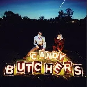 CANDY BUTCHERS / キャンディ・ブッチャーズ / CANDY BUTCHERS / デビュー