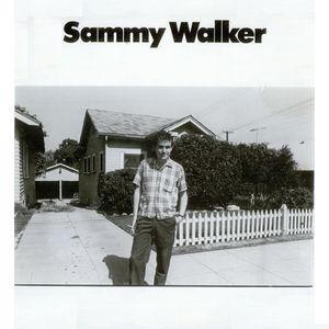 SAMMY WALKER / サミー・ウォーカー / サミー・ウォーカー