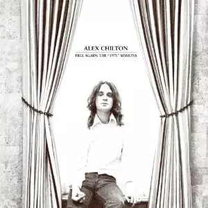 ALEX CHILTON / アレックス・チルトン / フリー・アゲイン~1970セッションズ