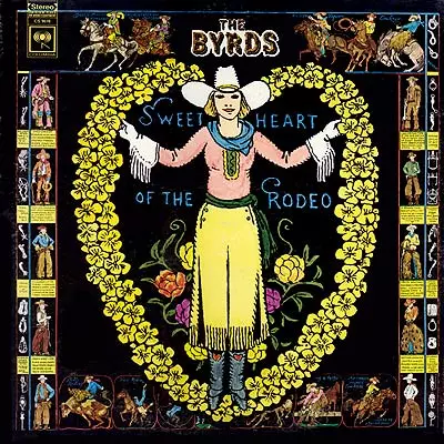 ロデオの町で　Branded Heart SWEETHEART OF THE RODEO / ロデオの恋人/BYRDS/バーズ｜OLD