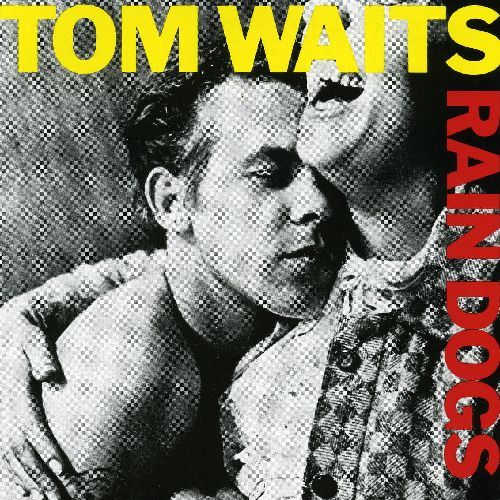 RAIN DOGS / レイン・ドッグ (SHM-CD)/TOM WAITS/トム・ウェイツ｜OLD