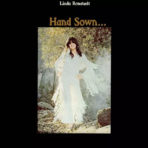 LINDA RONSTADT / リンダ・ロンシュタット / ハンド・ソーン ホーム・グローン