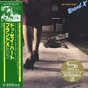 ドゥ・ゼイ・ハート? - リマスター/SHM-CD/BRAND X/ブランド・エックス