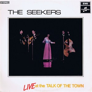 SEEKERS / シーカーズ / LIVE AT THE TALK OF THE TOWN / ライヴ・アット・ザ・トーク・オブ・タウン +8