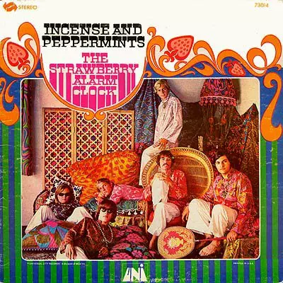 STRAWBERRY ALARM CLOCK / ストロベリー・アラーム・クロック / INCENSE AND PEPPERMINTS / インセンス・アンド・ペパーミンツ