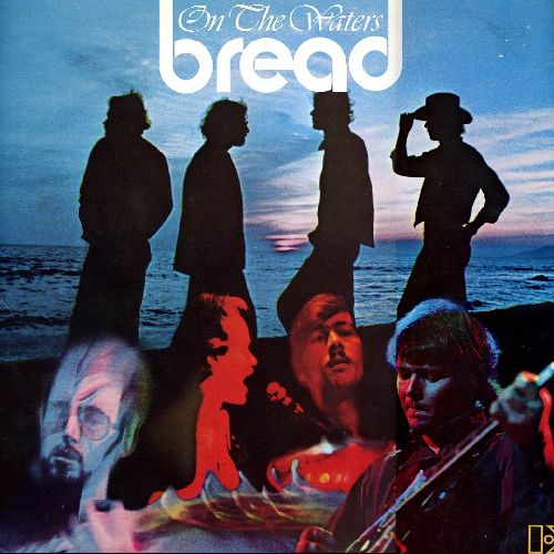 BREAD / ブレッド / ON THE WATERS / オン・ザ・ウォーターズ