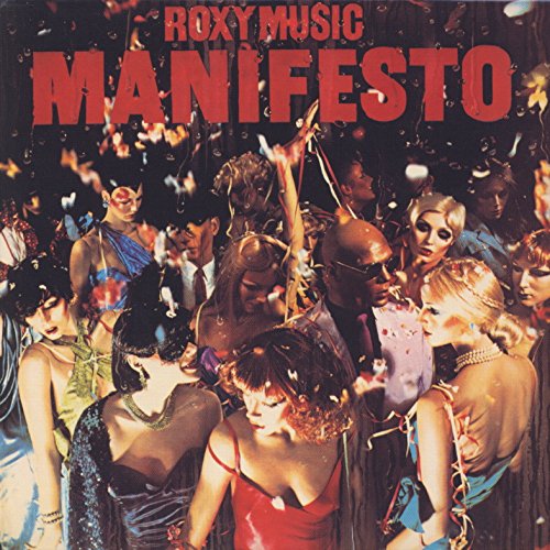 ROXY MUSIC / ロキシー・ミュージック / マニフェスト