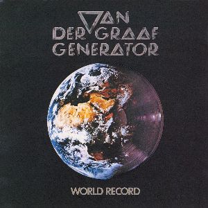 VAN DER GRAAF GENERATOR / ヴァン・ダー・グラフ・ジェネレーター / ワールド・レコード