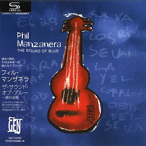 PHIL MANZANERA / フィル・マンザネラ / THE SOUND OF BLUE / ザ・サウンド・オブ・ブルー