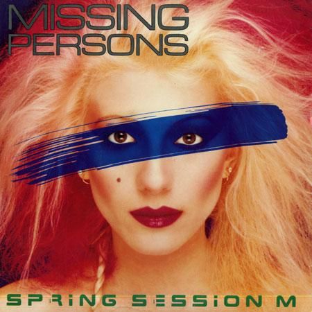 MISSING PERSONS / ミッシング・パーソンズ / スプリング・セッション M(紙ジャケット SHM-CD)