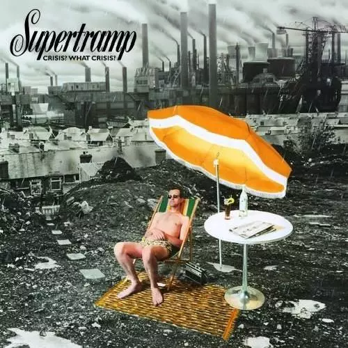 CRISIS? WHAT CRISIS? / 危機への招待/SUPERTRAMP/スーパートランプ