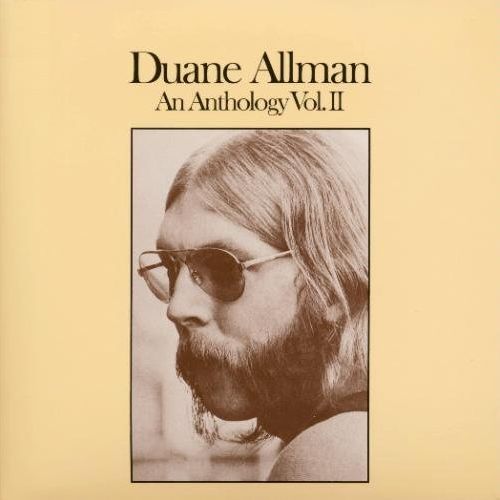 DUANE ALLMAN / デュアン・オールマン / AN ANTHOLOGY VOLUME II / アンソロジー VOL.II