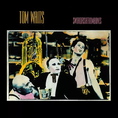 SWORDFISHTROMBONES / ソードフィッシュトロンボーン/TOM WAITS/トム