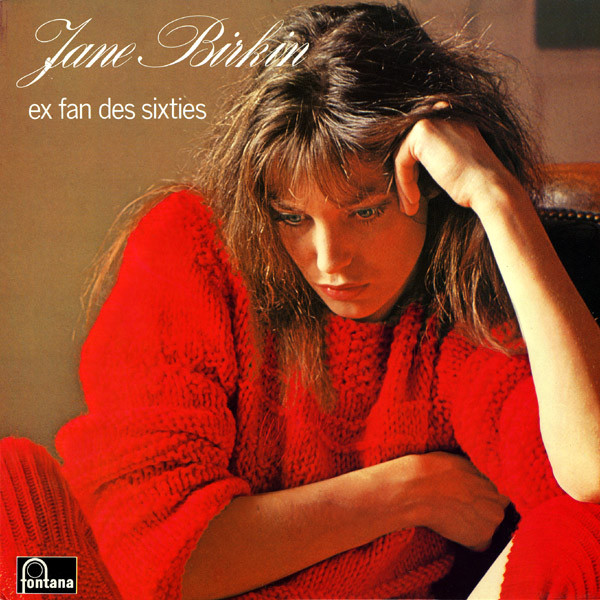 JANE BIRKIN / ジェーン・バーキン / EX FAN DES SIXTIES / 想い出のロックン・ローラー