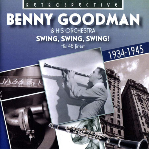BENNY GOODMAN / ベニー・グッドマン / Swing Swing Swing!